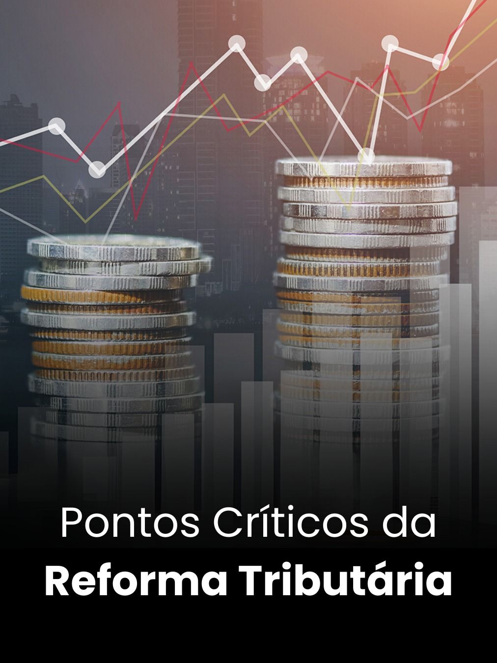 Pontos Críticos da Reforma Tributária